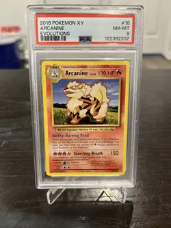 2016 POKEMON XY EVOLUTIONS #18 ARCANINE PSA 8 - Image 1