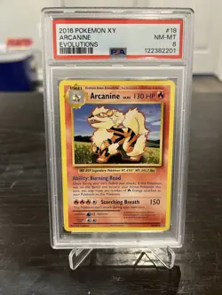 2016 POKEMON XY EVOLUTIONS #18 ARCANINE PSA 8 - Image 1