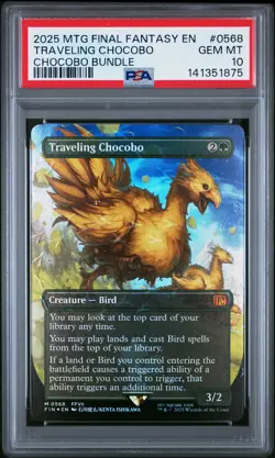 2025 MTG FINAL FANTASY CHOCOBO BUNDLE #0568 TRAVELING CHOCOBO PSA 10 - Image 1