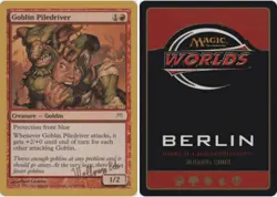 Slightly Played, English - 1 x MTG Goblin Piledriver - Wolfgang Eder - 2003 Worl - Image 1