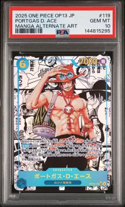 2025 ONE PIECE JAPANESE MANGA ALTERNATE ART OP13-119 PORTGAS D. ACE PSA 10 - Image 1