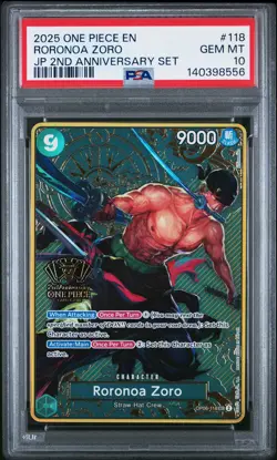 2025 ONE PIECE JAPANESE 2ND ANNIVERSARY SET #118 RORONOA ZORO PSA 10 - Image 1