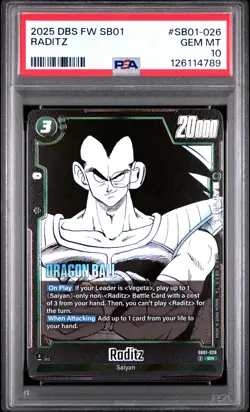 2025 DRAGON BALL SUPER CARD GAME FUSION WORLD MANGA BOOSTER 01 RADITZ PSA 10 - Image 1