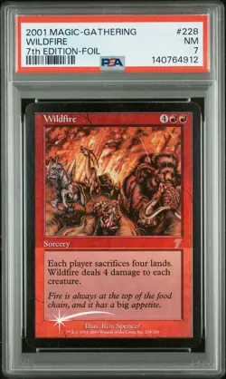 2001 MAGIC THE GATHERING SEVENTH EDITION FOIL #228 WILDFIRE PSA 7 - Image 1