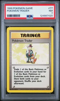 1999 POKEMON BASE SET UNLIMITED #77 POKEMON TRADER PSA 7 - Image 1