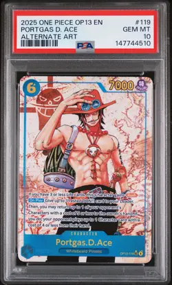 2025 ONE PIECE OP13-CARRYING ON HIS WILL ALTERNATE ART PORTGAS D. ACE PSA 10 - Image 1