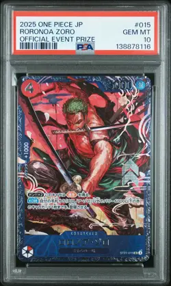 2025 ONE PIECE JPN PROMOS OFFICIAL EVENT PRIZE #015 RORONOA ZORO PSA 10 - Image 1