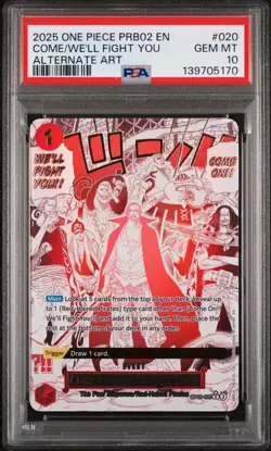 2025 ONE PIECE PRB02 ALTERNATE ART #020 COME ON!! WE'LL FIGHT YOU!! PSA 10 - Image 1