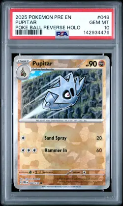 2025 POKEMON PRE EN-PRISMATIC EVOLUTIONS POKE BALL REVERSE HOLO PUPITAR PSA 10 - Image 1