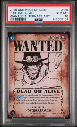 2025 ONE PIECE OP13-CARRYING ON HIS WILL #119 PORTGAS D. ACE PSA 10 - Image 1