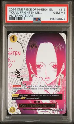 2026 ONE PIECE OP14-EB04-THE AZURE SEA'S SEVEN #118 YOU'LL FRIGHTEN ME... PSA 10 - Image 1