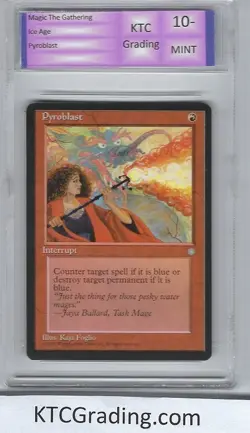 Magic the Gathering MTG Ice Age Pyroblast Graded MINT KTCGrading - Image 1