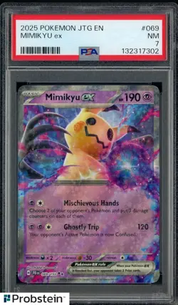 2025 Pokemon JTG EN #069 Mimikyu ex PSA 7 NM - Image 1
