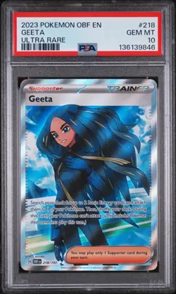 2023 POKEMON OBF EN-OBSIDIAN FLAMES ULTRA RARE #218 GEETA PSA 10 - Image 1
