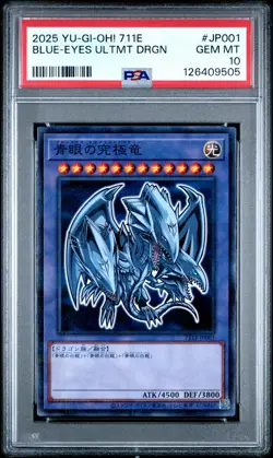 2025 YU-GI-OH 711E #JP001 BLUE-EYES ULTIMATE DRAGON PSA 10 - Image 1