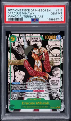 2026 ONE PIECE OP14-EB04-ALTERNATE ART #119 DRACULE MIHAWK PSA 10 - Image 1
