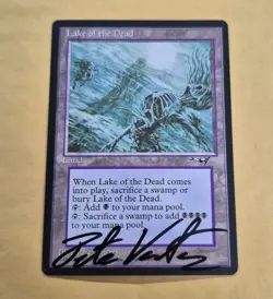 UNPLAYED SIGNED MTG Alliances LAKE OF THE DEAD NM PETE VENTERS LAND EDH CUBE VTG - Image 1