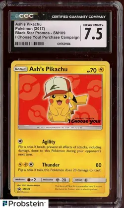 2017 Pokemon BSP I Choose You! Purchase Campaign #SM109 Ash's Pikachu CGC 7.5 - Image 1