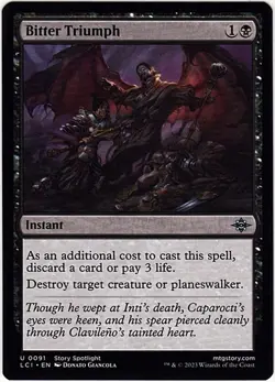 MTG Lost Caverns of Ixalan Bitter Triumph (Uncommon) - Image 1