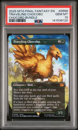 2025 MTG FINAL FANTASY CHOCOBO BUNDLE #0568 TRAVELING CHOCOBO PSA 10 - Image 1