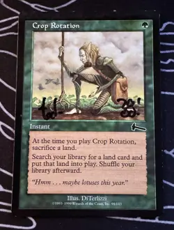 Signed Crop Rotation MTG card Urza's Legacy artist DiTerlizzi SOLD AS IS - Image 1