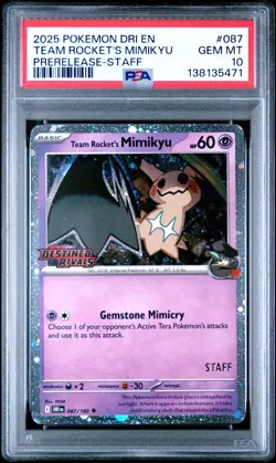 25 Pokemon Destined Rivals Team Rocket's Mimikyu #087 Prerelease-Staff PSA 10 - Image 1