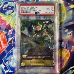 2025 ONE PIECE PROMOS ONE PIECE DAY DALLAS #113 RORONOA ZORO PSA 10 - Image 1