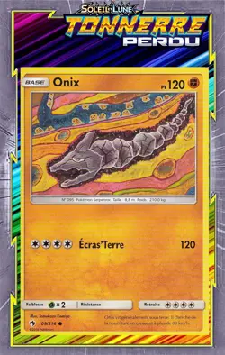 Onix - SL08:Tonnerre Perdu - 109/214 - Carte Pokemon Neuve Francaise - Image 1