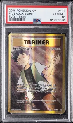 2016 POKEMON XY EVOLUTIONS #107 FULL ART/BROCK'S GRIT PSA 10 - Image 1