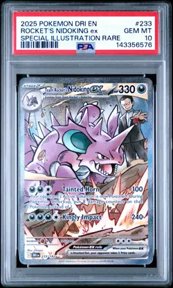 2025 POKEMON DRI EN-DESTINED RIVALS #233 TEAM ROCKET'S NIDOKING EX PSA 10 - Image 1