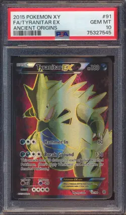 2015 POKEMON XY ANCIENT ORIGINS TYRANITAR EX FULL ART #91 PSA 10! - Image 1