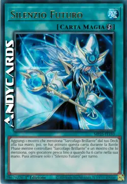 SILENZIO FUTURO (Future Silence) • Ultra R • MP25 IT193 • 1Ed • Yugioh ANDYCARDS - Image 1