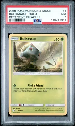 2019 POKEMON SUN & MOON DETECTIVE PIKACHU 1 BULBASAUR-HOLO PSA 7 NEAR MINT - Image 1