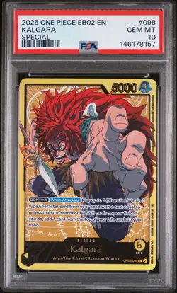 2025 ONE PIECE EB02-EXTRA BOOSTER -ANIME 25TH COLL- SPECIAL #098 KALGARA PSA 10 - Image 1