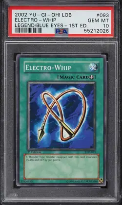 YUGIOH LEGEND OF BLUE EYES 1ST ED LOB-093 ELECTRO-WHIP PSA 10 GEM MINT #55212026 - Image 4