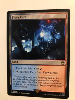 FIERY ISLET - Universes Beyond: Doctor Who #278, Draw a card, red or blue mana ! - Image 1