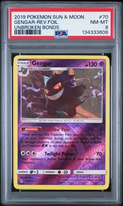 2019 Pokemon Sun & Moon Unbroken Bonds #70 Gengar-Rev.Foil Unbroken Bonds PSA 8 - Image 1