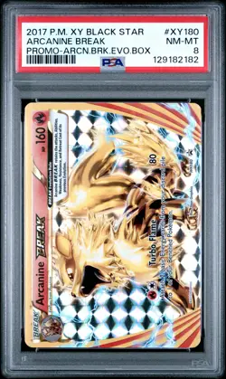 2017 POKEMON XY BLACK STAR PROMOS ARCANINE BREAK #XY180 PSA 8 NM #129182182 - Image 1