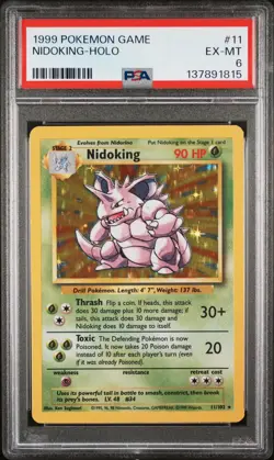 1999 POKEMON BASE SET UNLIMITED #11 NIDOKING-HOLO PSA 6 - Image 1