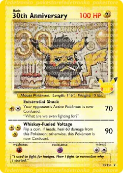 30th Anniversary (Pikachu) Pokemon Card - ONE OF A KIND! - Image 1