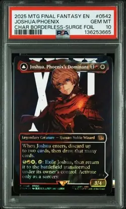 2025 MTG FF SURGE FOIL JOSHUA, PHOENIX'S DOMINANT/PHOENIX, WARDEN OF FIRE PSA 10 - Image 1