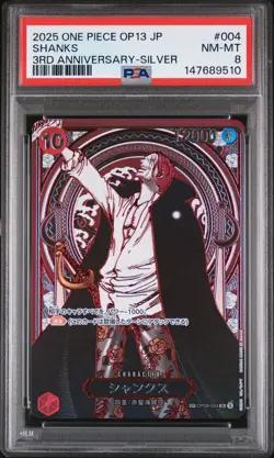 2025 ONE PIECE JPN OP13-CARRYING ON HIS WILL 3RD ANNIV-SILVER #004 SHANKS PSA 8 - Image 1