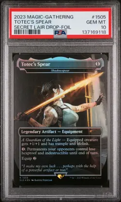 2023 MTG SECRET LAIR DROP TOMB RAIDER-FOIL #1505 TOTEC'S SPEAR PSA 10 - Image 1