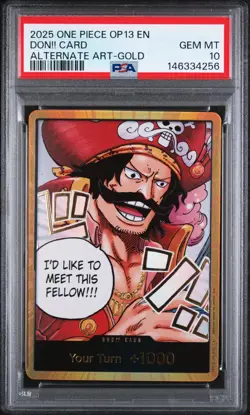 2025 ONE PIECE OP13-CARRYING ON HIS WILL DON!! CARD ALTERNATE ART-GOLD PSA 10 - Image 1