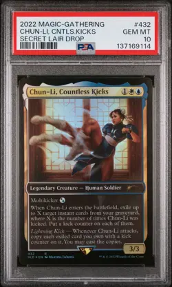 2022 MTG SECRET LAIR DROP STREET FIGHTER #432 CHUN-LI, COUNTLESS KICKS PSA 10 - Image 1