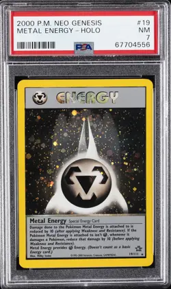 2000 POKEMON NEO GENESIS #19 METAL ENERGY-HOLO PSA 7 - Image 1