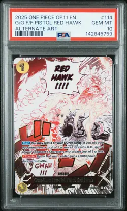 2025 ONE PIECE OP11-ALTERNATE ART #114 GUM-GUM FIRE-FIST PISTOL RED HAWK PSA 10 - Image 1