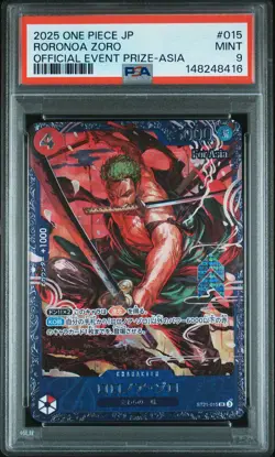 2025 ONE PIECE JPN PROMOS OFFICIAL EVENT PRIZE-ASIA #015 RORONOA ZORO PSA 9 - Image 1