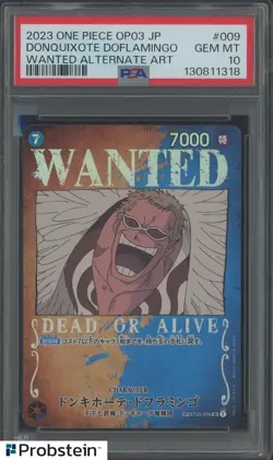 2023 One Piece Japanese OP03 #009 Donquixote Doflamingo Wanted PSA 10 - Image 1
