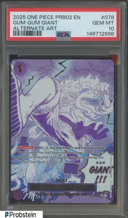 2025 ONE PIECE PREMIUM BOOSTER ALTERNATE ART #078 GUM-GUM GIANT PSA 10 - Image 1